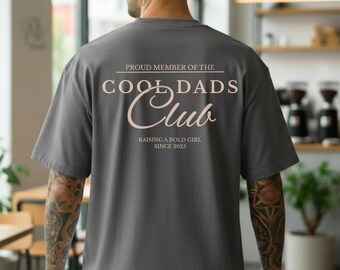 T-shirt Club des Papas Cools - T-shirt personnalisé pour papa - Cadeau d'anniversaire pour la fille - Meilleur papa