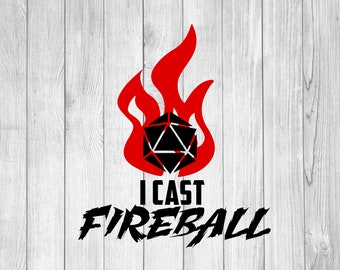 May include: A black and white illustration of a twenty-sided die with flames behind it. The text "I cast fireball" is below the die.