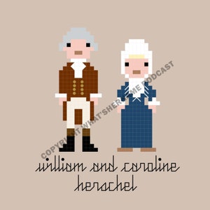 William och Caroline Herschel Korsstygnsmönster - Astronomer - "Kometjägaren"