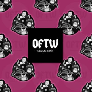 May include: A repeating pattern featuring black and white cartoon characters on a magenta background. The characters are arranged in a circular design. A black square in the center displays the text "OFTW" and "Ordinary for the Weird."
