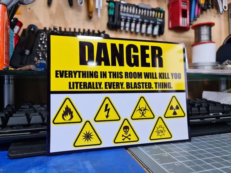Everything Will Kill You Clean Version. Funny Metal Warning Sign for Garage, Workshop, or Laboratory. image 3