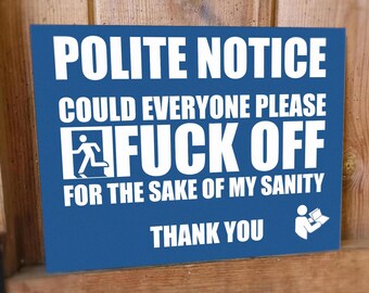 Avis de politesse : tout le monde baise - Déco de chambre à coucher amusante pour atelier et atelier