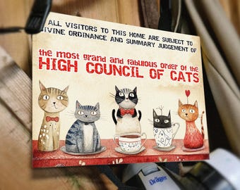 Panneau en métal Council of Cats - Cadeau amusant pour amoureux des chats