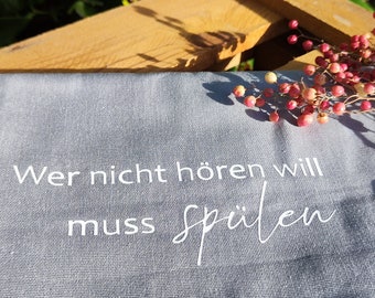 lustiges Geschirrtuch, Einweihungsgeschenk, witzige Geschenkidee. Wer nicht hören will muss spülen, Mach schmutzige Dinge mit mir... Hausbau