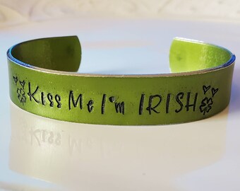 KiSS ME I'm IRiSH St Patrick's Day Expandable Cuff Bracelet Jewlery LiMiTED EDiTiON 1/2" x 6" Green Jewelry Don't get pinched Wear GReeN