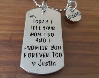 Wedding Day Gift Today I Tell Your Mom I Do and I Promise You Forever Too, Necklace Jewelery Stepson, Stepdaughter with name Blended Family