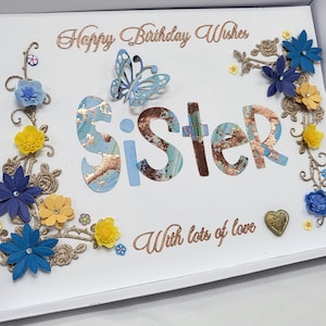 Luxury Birthday card for Wonderful SISTER Handmade flowers Birthday card  Personalised boxed card