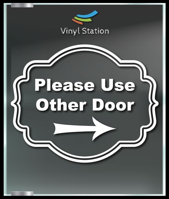 Please Use Other Door Right Arrow Store Business Vinyl Decal Etsy