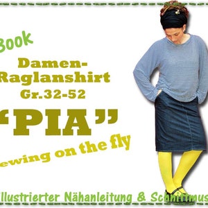 Nähanleitung Damen-Raglanshirt PIA, Gr.32 52 Bild 1