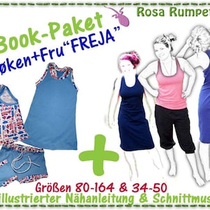 May include: E-book pattern package for making a sleeveless top and shorts for children and adults. The package includes illustrated instructions and patterns in sizes 80-164 cm and 34-50 inches. The text on the image reads "E-Book-Paket Frøken+Fru"FREJA" Grössen 80-164 & 34-50 mit illustrierter Nähanleitung & Schnittmustern"