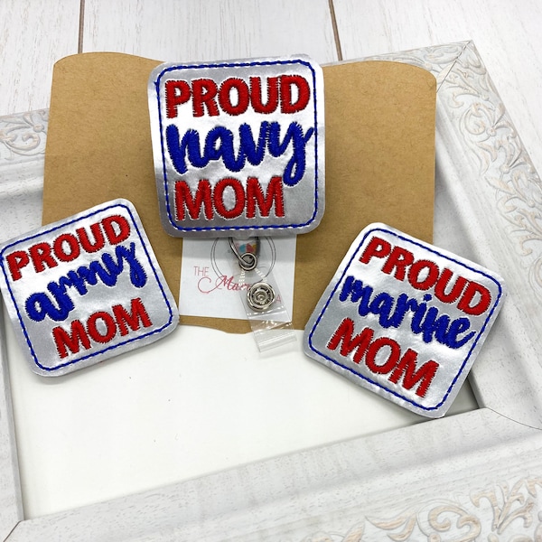 Proud Army Mom Badge Topper, Retractable Badge Reel, Interchangeable Badge Buddy, Proud Marine Mom Badge, Nurse Badge Buddy, Proud Navy Mom