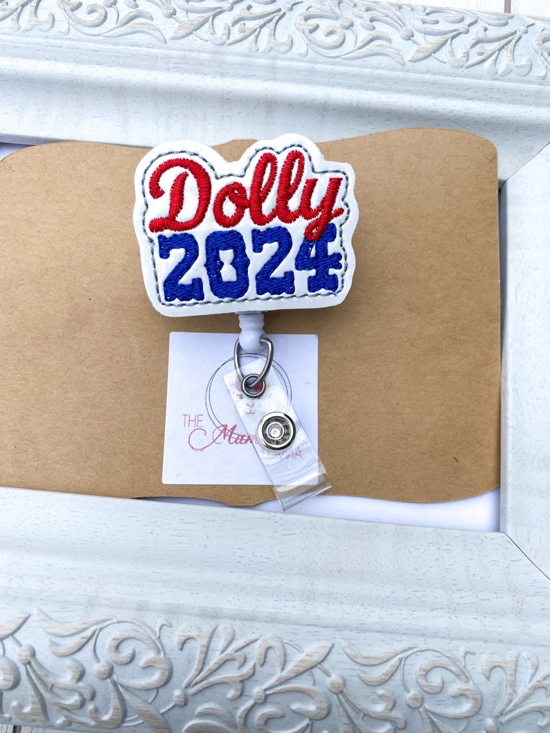 Dolly 2024 Badge Topper Dolly for President Badge Reel Fun Etsy Ireland