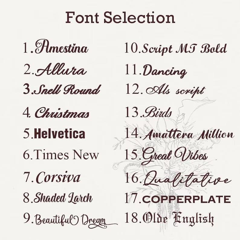 May include: A list of 18 font styles, numbered and displayed in a dark brown color. The title "Font Selection" is at the top. The fonts include "Amestina", "Allura", "Snell Round", "Christmas", "Helvetica", and more.