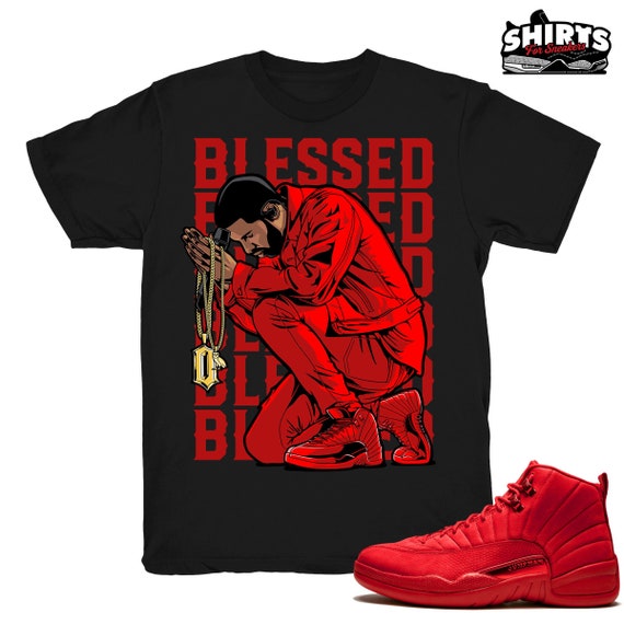 Gym Red 12 Shirt Drake Blessed Match Retro 12 Gym Red 2018 Black Tee Shirts Etsy Canada