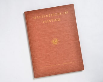 Antique "Masterpieces of Painting" National Gallery of Art Hardcover Book - 1945