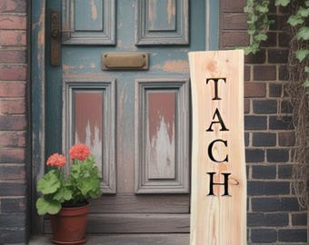 Wooden "TACH" welcome sign | Ruhrpott decoration for front door | Housewarming, inauguration, or moving gift | Handmade from larch wood | Wooden board