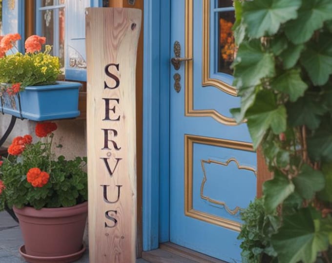Featured listing image: Wooden "SERVUS" welcome sign | Handmade decoration for front door & garden | Housewarming, inauguration, or moving gift | Weatherproof larch wood