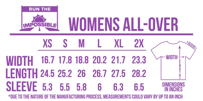 May include: A size chart for women's clothing with measurements in inches for width, length, and sleeve length. The chart includes sizes XS, S, M, L, XL, and 2X. The chart is labeled "Women's All-Over".