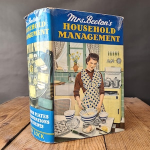 Mrs. Beeton&#39;s Household Management, 16 Colour Plates, Scarce Dust Jacket Edition, Vintage Mrs. Beeton Book