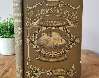 Two Little Pilgrims by Frances Hodgson Burnett 1895, Beautiful Antique Decorative Book, Pretty Book Spine