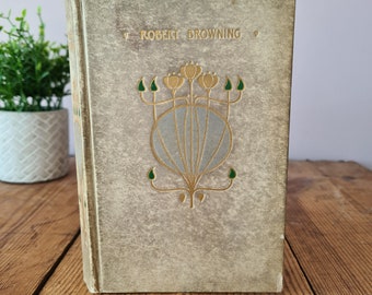 Poèmes de Robert Browning, livre de poésie décorative antique de 1907