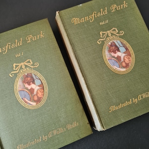 Mansfield Park by Jane Austen Antique Rare, Illustrated by A. Wallis Mills, Chatto & Windus 1910, Antique Jane Austen Books