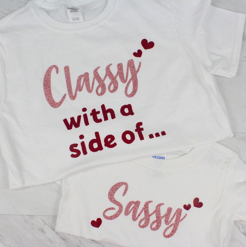 Classy With A Side Of Sassy Sassy Shirts Funny Mom And Etsy