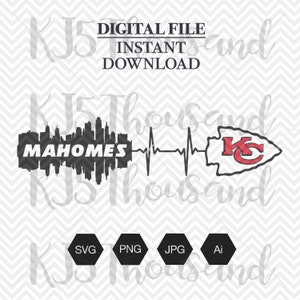 May include: A black and white silhouette of the Kansas City skyline with the text "Mahomes" above it. A red and white Kansas City Chiefs logo with a heartbeat line connecting the two images. The text "Digital File Instant Download" is at the top of the image. The text "SVG PNG JPG AI" is at the bottom of the image.