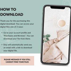 May include: A smartphone displays a serene image of a notebook, coffee cup, and laptop on a soft blanket. The phone is set against a light green background with text that reads "HOW TO DOWNLOAD" and instructions for accessing digital files.