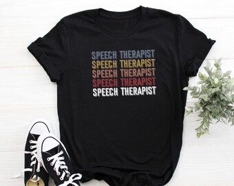 Speech Therapist: Retro Shirt for SLP