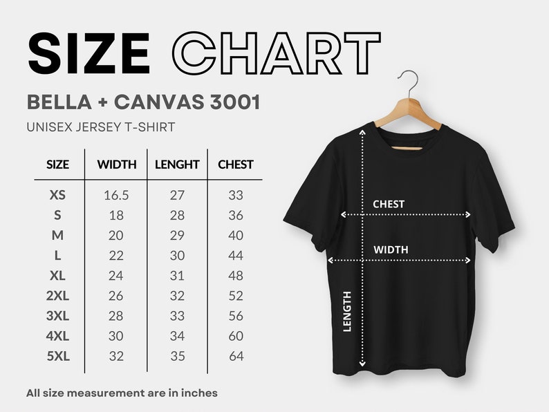 May include: Size chart for a unisex jersey t-shirt, showing measurements in inches for chest, width, and length. The chart includes sizes XS to 5XL.