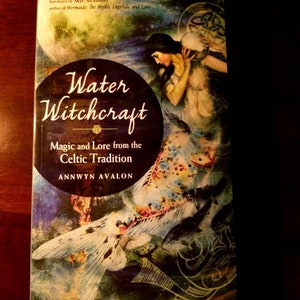 Water Witchcraft, Avalon