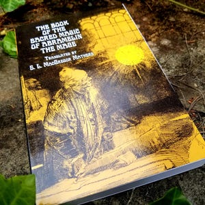 Sacred Magic of Abramelin the Mage, Mathers