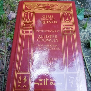 Gems from the Equinox, Aleister Crowley