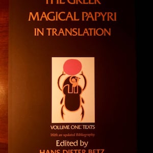 The Greek Magical Papyri
