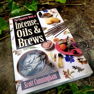 Complete Book of Incense, Oils, & Brews, Cunningham