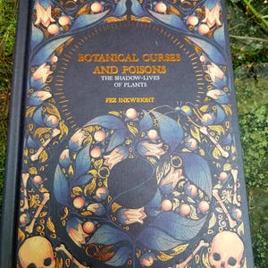 Botanical Curses & Poisons, The Shadow Lives of Plants, Inkwright bild 1