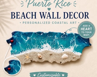 Personalized Puerto Rico Beach Map | Customized Beach Resin Wall Art 12”
