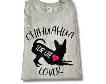 Chihuahua Lover Tee | Chihuahua Lover T-shirt | Chihuahua Mom Tee | Chihuahua Mom T-shirt