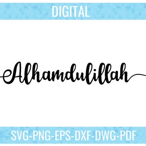 Alhamdulillah, Arabic, Calligraphy, Lettering Design, SVG, PNG, EPS