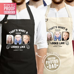 Custom photo dad apron, custom apron for men that&#39;s what a proud dad looks like photo apron father&#39;s day apron birthday apron father apron