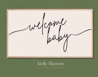 Samsung Frame TV Art | Neutral, Minimal Welcome Baby Calligraphy Gender Neutral Baby Shower | Digital Download Art