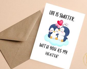 Funny I Love You Card , Life Is Sweeter With You As My Heater Card,  Funny Valentine's Day Card For Husband, Reason I love You Card For Him