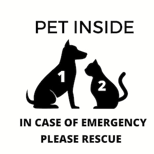Etiqueta engomada de la ventana de rescate de mascotas de emergencia / Calcomanía de rescate interior de mascotas para perros y / o gatos / En caso de emergencia Guarde nuestras pegatinas de calcomanías para mascotas de perros y gatos