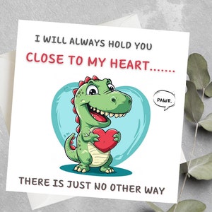 Jolie carte de Saint-Valentin pour mari, femme, anniversaire de mariage carte pour lui, carte de Saint-Valentin T-Rex drôle pour petit ami, petite amie