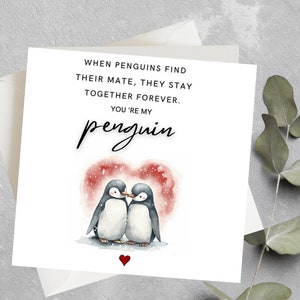 Penguin Valentines Card For Boyfriend, Girlfriend, Husband, Wife, Romantic Anniversary Card, You're My Penguin, Partners For Life,