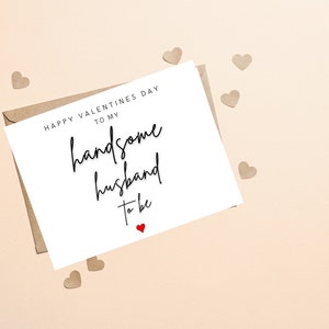 Fiancé Valentines Card, Handsome Husband To Be Valentine Card, Future Husband Valentines Day Card, Romantic Fiancé Card For Him