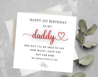 Happy 1st Birthday As My Daddy Card, First Birthday As A Daddy Card, Birthday Poem Card For Daddy, 1st Birthday As My Daddy Card From Baby