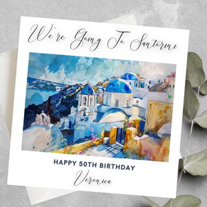 Personalised We're Going To Santorini Card,  Surprise Birthday Anniversary Card,   Surprise Vacation Holiday Birthday Card For Husband Wife