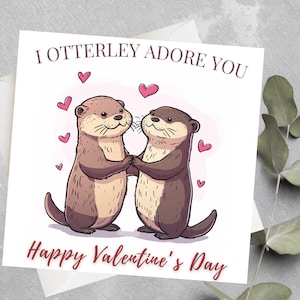 Carte personnalisée de Saint-Valentin loutre, jolie carte de Saint-Valentin loutre pour lui, carte de Saint-Valentin je t'adore beaucoup pour mari, femme